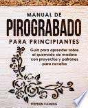 Manual de pirograbado para principiantes