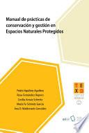 Manual de prácticas de conservación y gestión en Espacios Naturales Protegidos