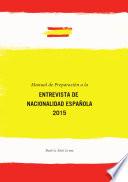 Manual de Preparación a la Entrevista de Nacionalidad Española
