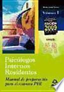 Manual de preparación para el examen pir. Volumen i