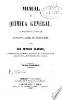Manual de química general con aplicaciones a la industria y con especialidad a la agricultura