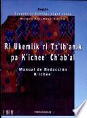 Manual de redaccíon k'ichee'