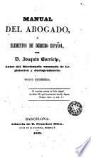 Manual del abogado o Elementos de derecho español