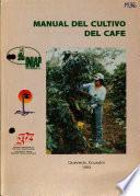 Manual Del Cultivo Del Cafe