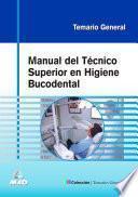 Manual Del Tecnico Superior en Higiene Bucodental. Ebook