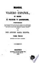 Manual del viajero español, de Madrid á Paris y Londres