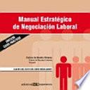 Manual estratégico de negociación laboral