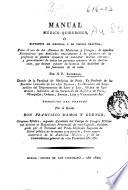 Manual médico-quirurgico, ó, Elementos de medicina y de cirugía práctica