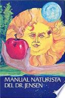 Manual Naturista Del Dr. Jensen