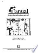 Manual--ordenamiento del territorio municipal
