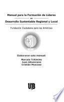 Manual para la formación de líderes en desarrollo sustentable regional y local