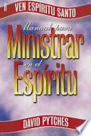 Manual Para Ministrar en el Espiritu