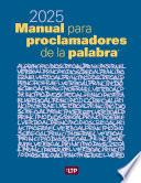 Manual para proclamadores de la palabra® 2025