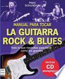Manual para tocar la guitarra rock & blues