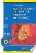 Manual práctico de nutrición parenteral en pediatría