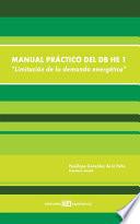 Manual práctico del db he 1. limitación de la demanda energética