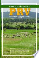Manual Práctico del Pastoreo Racional Voisin (PRV)