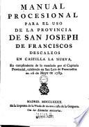 Manual Procesional Para El Uso De La Provincia De San Joseph De Franciscos Descalzos En Castilla La Nueva