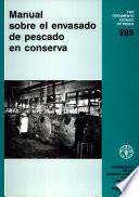 Manual sobre el envasado de pescado en conserva