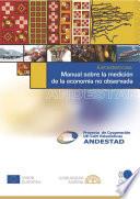 Manual sobre la medición de la economía no observada