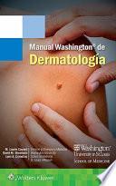 Manual Washington de Dermatología