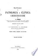 Manuale di patologia e clinica chirurgiche