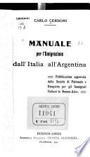 Manuale per l'emigrazione dall'Italia all'Argentina