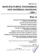 Manufacturing Engineering and Materials Handling--2005