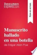 Manuscrito hallado en una botella de Edgar Allan Poe (Guía de lectura)