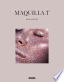 Maquilla T