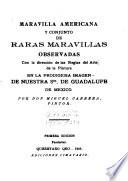 Maravilla americana y conjunto de raras maravillas