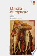 Maravillas del crepúsculo