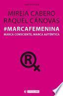 #MarcaFemenina