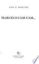 Marcelo casi-casi ...