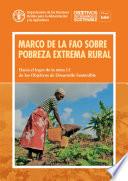 Marco de la FAO sobre pobreza extrema rural