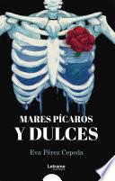 Mares pícaros y dulces