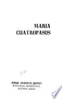 Maria Cuatropasos