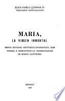 María, la Virgen inmortal