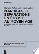 Mariages et séparations en Égypte au Moyen Âge