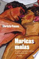 Maricas malas