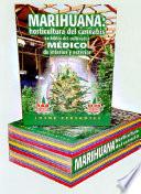 Marihuana: horticultura del cannabis