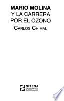 Mario Molina y la carrera por el ozono