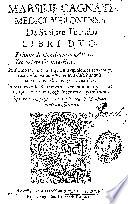 Marsilii Cagnati ... De sanitate tuenda Libri duo