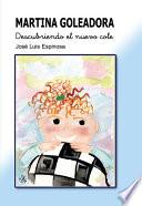MARTINA GOLEADORA: descubriendo el nuevo cole