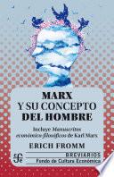 Marx y su concepto del hombre