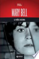 Mary Bell, la niña asesina