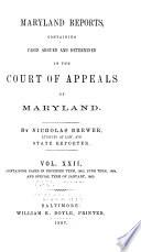 Maryland Reports, Containing Cases Argued and Determined in the Court of Appeals of Maryland