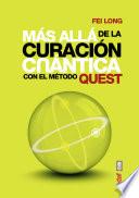 Más allá de la curación cuántica.