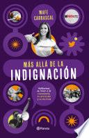 Más allá de la indignación
