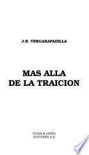 Más allá de la traición